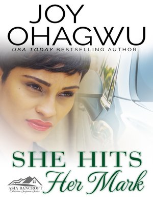 cover image of She Hits Her Mark: She Knows Her God Christian Fiction series, Book 6